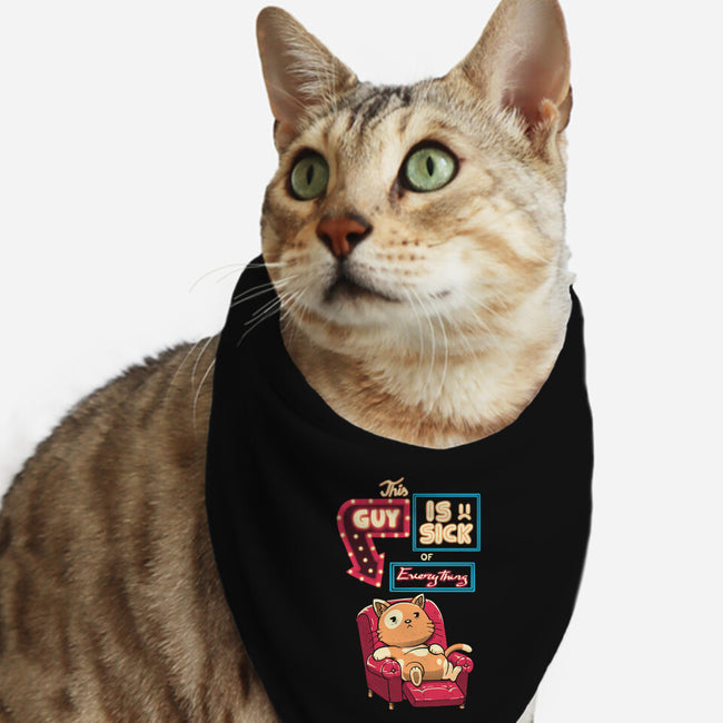 Sick Of Everything-Cat-Bandana-Pet Collar-koalastudio