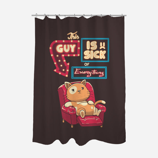 Sick Of Everything-None-Polyester-Shower Curtain-koalastudio