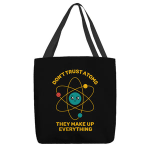 Don't Trust Atoms