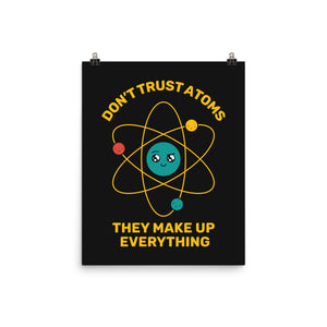 Don't Trust Atoms