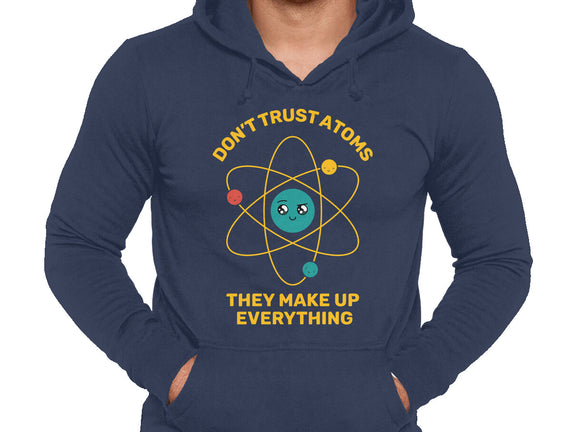 Don't Trust Atoms