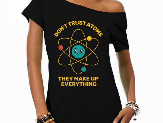 Don't Trust Atoms