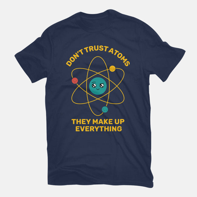 Don't Trust Atoms-Mens-Basic-Tee-danielmorris1993