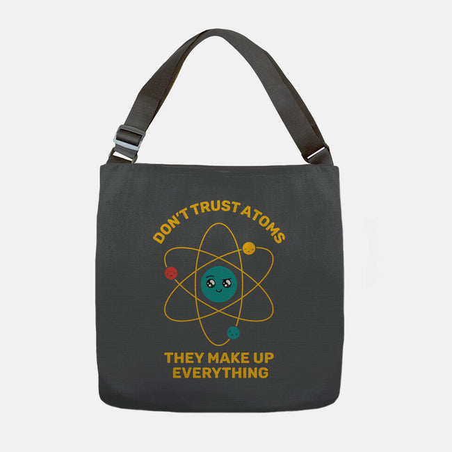 Don't Trust Atoms-None-Adjustable Tote-Bag-danielmorris1993