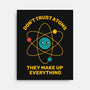 Don't Trust Atoms-None-Stretched-Canvas-danielmorris1993