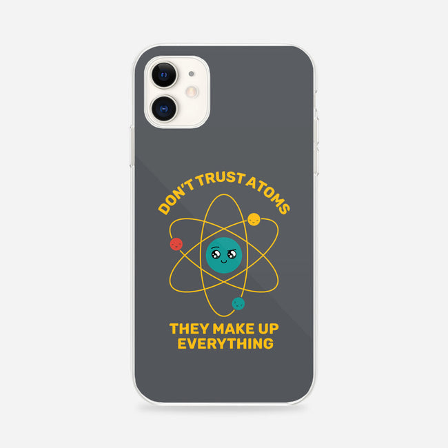 Don't Trust Atoms-iPhone-Snap-Phone Case-danielmorris1993