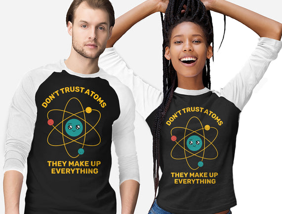 Don't Trust Atoms