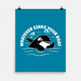 Whatever Sinks Your Boat-None-Matte-Poster-Aarons Art Room