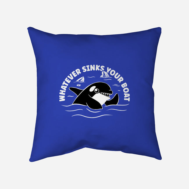 Whatever Sinks Your Boat-None-Removable Cover-Throw Pillow-Aarons Art Room