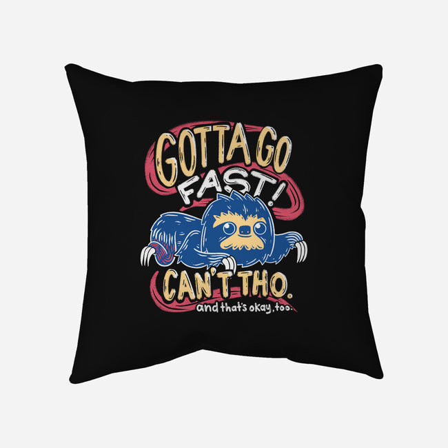 Can't Go Fast-None-Removable Cover-Throw Pillow-Aarons Art Room