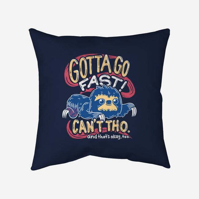 Can't Go Fast-None-Removable Cover-Throw Pillow-Aarons Art Room