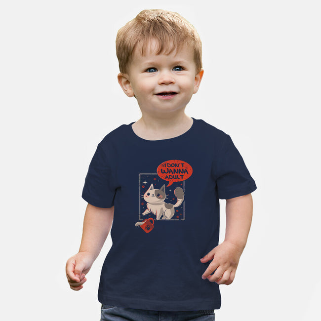 I Don't Wanna Adult-Baby-Basic-Tee-erion_designs