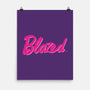 Blazed-None-Matte-Poster-Rydro