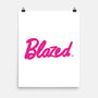 Blazed-None-Matte-Poster-Rydro