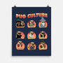 Pug Culture-None-Matte-Poster-sachpica
