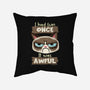 Awful Fun-None-Removable Cover w Insert-Throw Pillow-Xentee