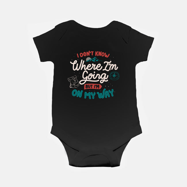 I Don’t Know Where I'm Going-Baby-Basic-Onesie-tobefonseca