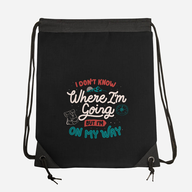 I Don’t Know Where I'm Going-None-Drawstring-Bag-tobefonseca