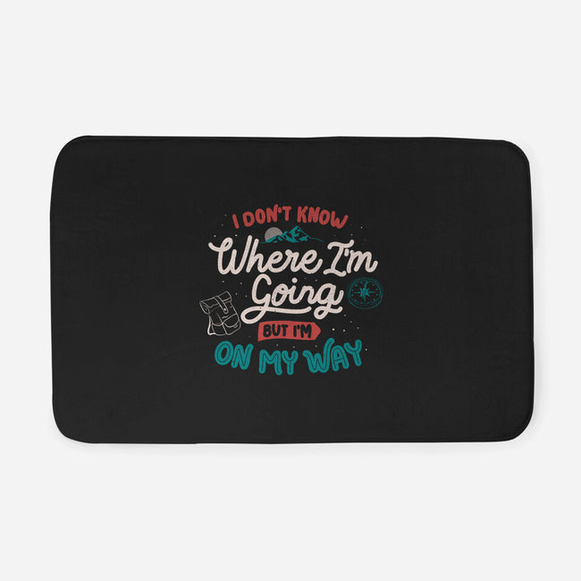 I Don’t Know Where I'm Going-None-Memory Foam-Bath Mat-tobefonseca