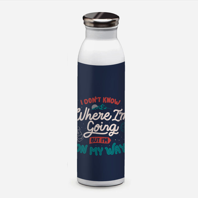 I Don’t Know Where I'm Going-None-Water Bottle-Drinkware-tobefonseca