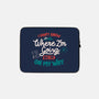 I Don’t Know Where I'm Going-None-Zippered-Laptop Sleeve-tobefonseca