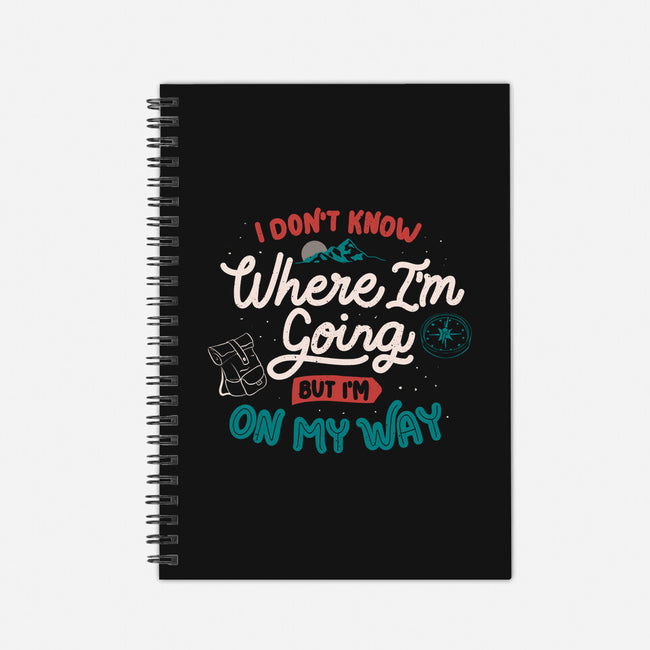 I Don’t Know Where I'm Going-None-Dot Grid-Notebook-tobefonseca