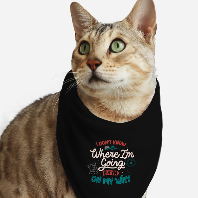 I Don’t Know Where I'm Going-Cat-Bandana-Pet Collar-tobefonseca