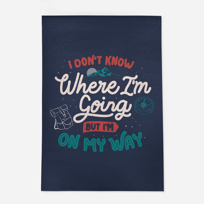 I Don’t Know Where I'm Going-None-Outdoor-Rug-tobefonseca