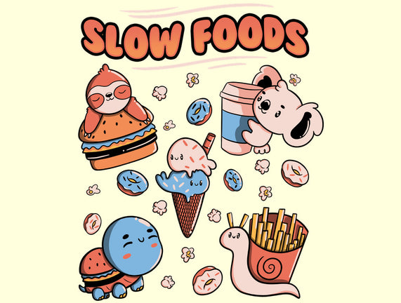 Slow Foods