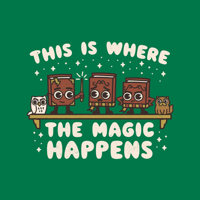 Where The Magic Happens-Mens-Premium-Tee-Weird & Punderful