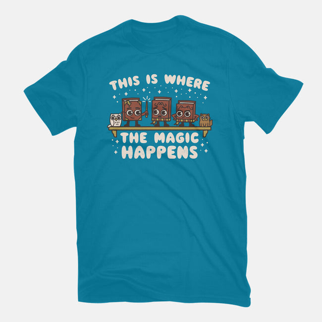 Where The Magic Happens-Mens-Premium-Tee-Weird & Punderful