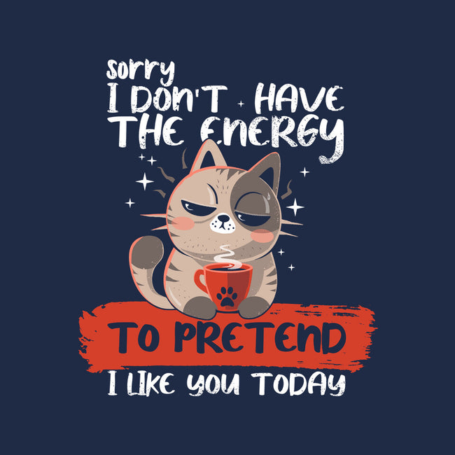 No Energy To Pretend-Cat-Basic-Pet Tank-erion_designs