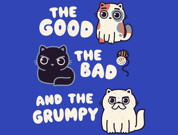 Good Bad And Grumpy