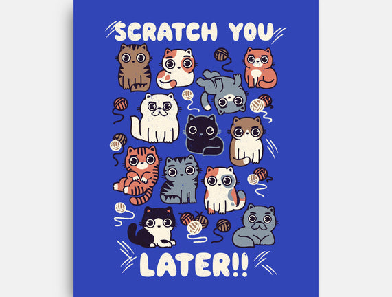 Scratch You Later