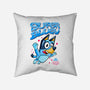 Super Bluey-None-Removable Cover-Throw Pillow-spoilerinc