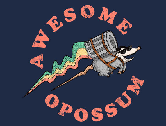 Awesome Opossum