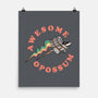 Awesome Opossum-None-Matte-Poster-sachpica