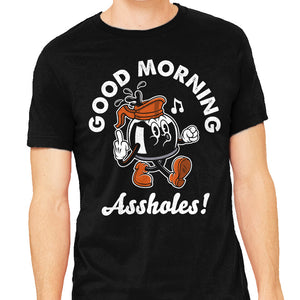 Good Morning Ahole