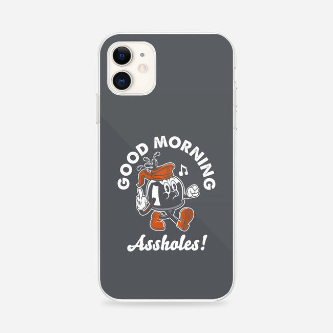 Good Morning Ahole-iPhone-Snap-Phone Case-Nemons