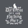 Darkness There-None-Matte-Poster-Nemons