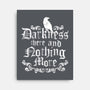 Darkness There-None-Stretched-Canvas-Nemons