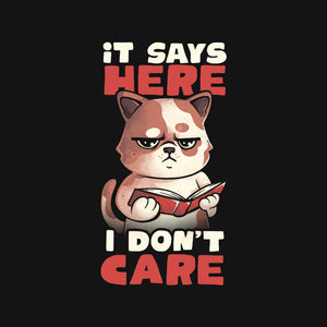 It Says Here I Don't Care