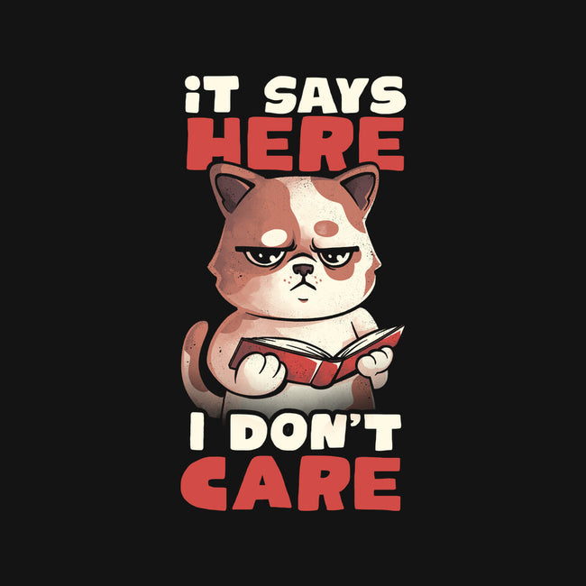 It Says Here I Don't Care-Cat-Basic-Pet Tank-eduely