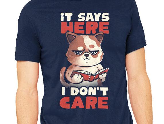 It Says Here I Don't Care