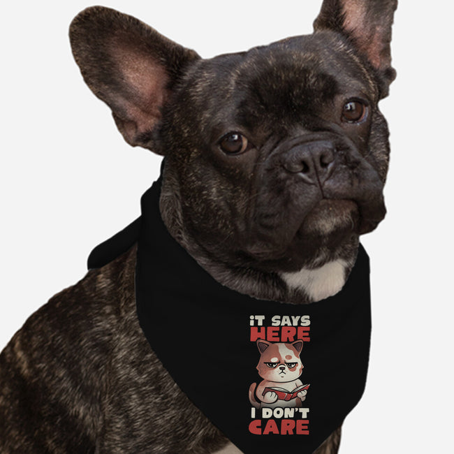It Says Here I Don't Care-Dog-Bandana-Pet Collar-eduely