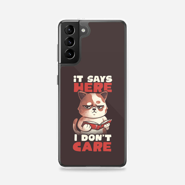 It Says Here I Don't Care-Samsung-Snap-Phone Case-eduely