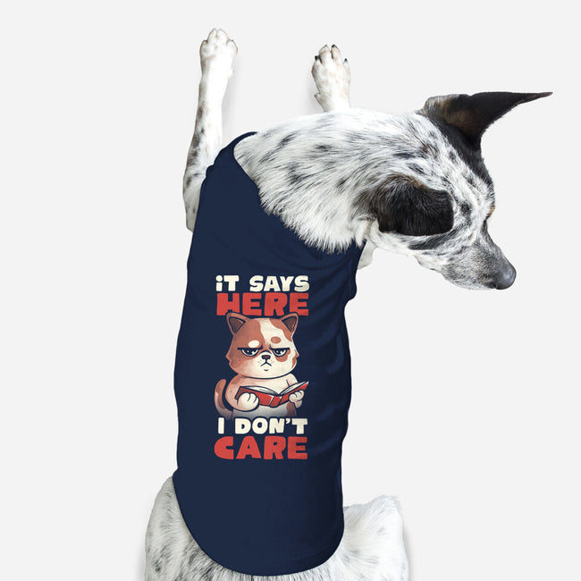 It Says Here I Don't Care-Dog-Basic-Pet Tank-eduely