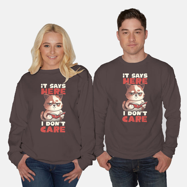 It Says Here I Don't Care-Unisex-Crew Neck-Sweatshirt-eduely