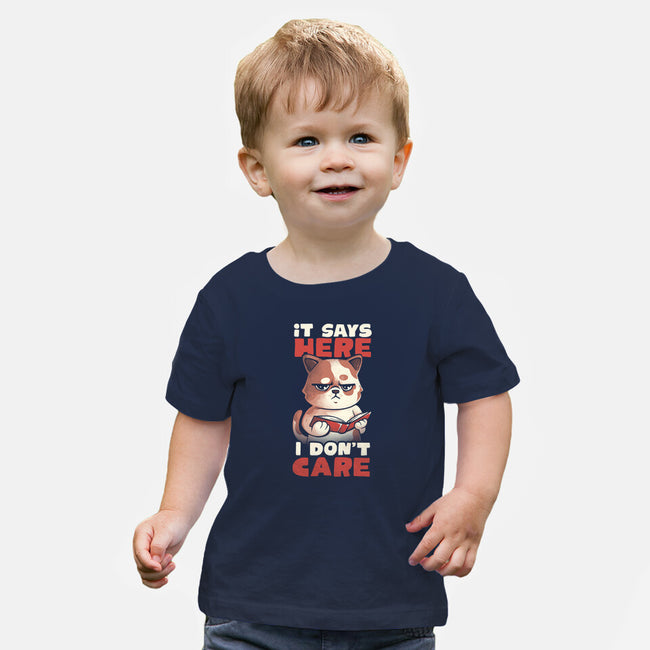 It Says Here I Don't Care-Baby-Basic-Tee-eduely