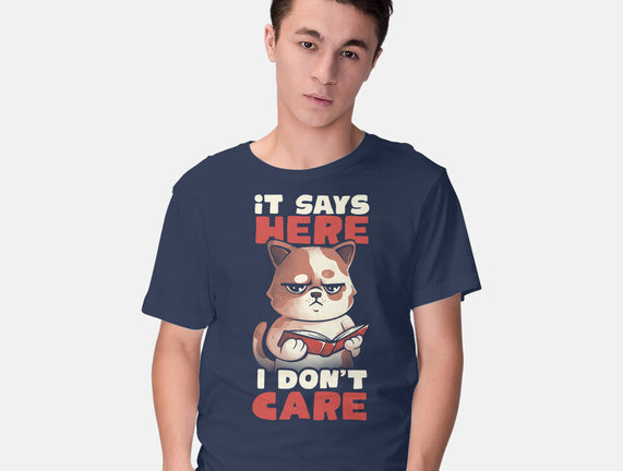 It Says Here I Don't Care